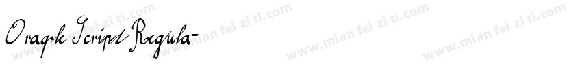 Oraqle Script Regula字体转换